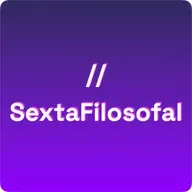 a última Sexta Filosofal.