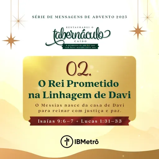 O Rei Prometido na Linhagem de Davi | Renato Marinoni