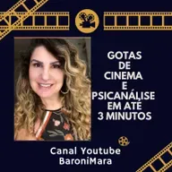 "Gotas de Cinema e Psicanálise em até 3 minutos"-  26