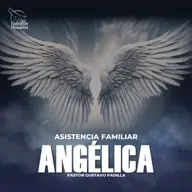 Asistencia Familiar Angélica-Pastor Gustavo Padilla