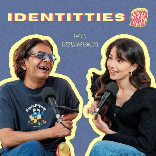 Episode 183: Identitties ft. Kumar