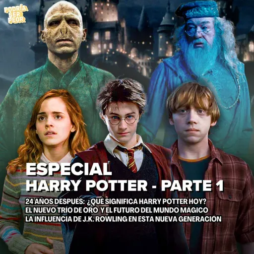 ESPECIAL: HARRY POTTER - PARTE 1