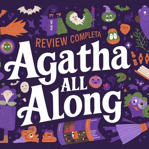 Ep. 145 - Review de Agatha Desde Sempre