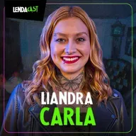 ESPECIAL QUARESMA MACABRA COM LIANDRA CARLA | LendaCast #192