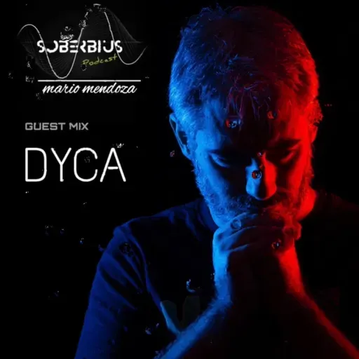 SOBERBIUS #164 GUEST MIX DYCA