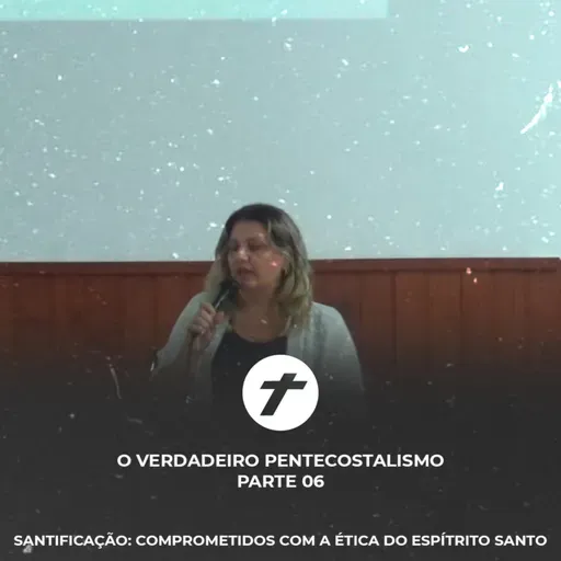 Santificação: Comprometidos com a Ética do Espítrito Santo
