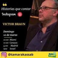 Historias que contar con Victor Braun