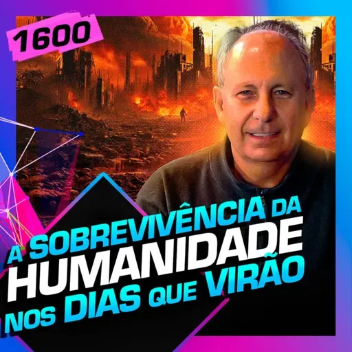 1600 - A SOBREVIVÊNCIA DA HUMANIDADE: LAMARTINE POSELLA