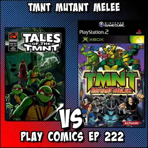 TMNT Mutant Melee with Tommy Proffitt (Distant Echoes, Lee Carvallo’s Podding Challenge)