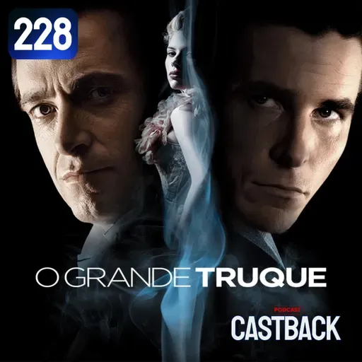 Castback Hype 228 - O Grande Truque (2006)