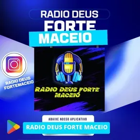 RADIO DEUS FORTE MACEIO