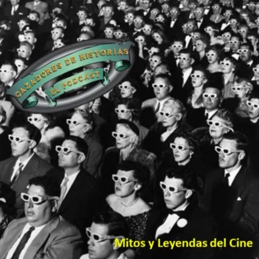 Mitos y Leyendas del Cine.