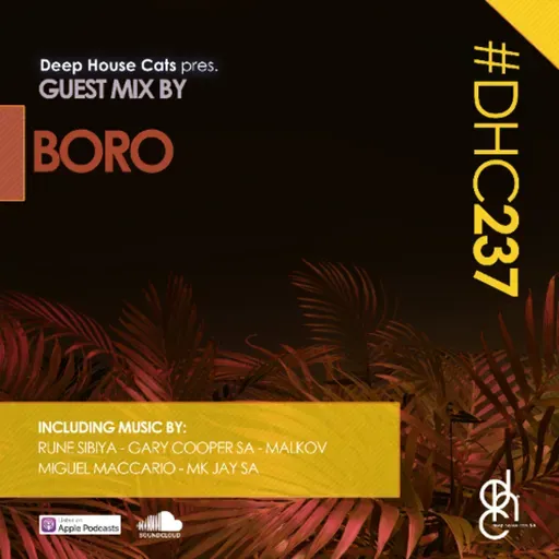 #DHC237 - Guest Mix By BORO
