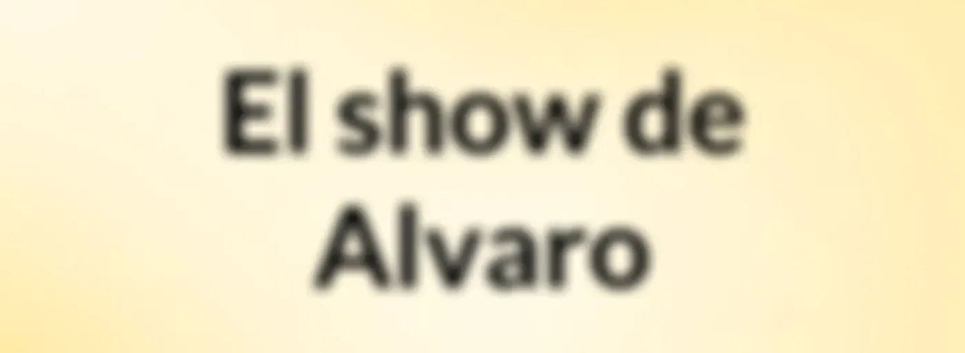 El show de Alvaro