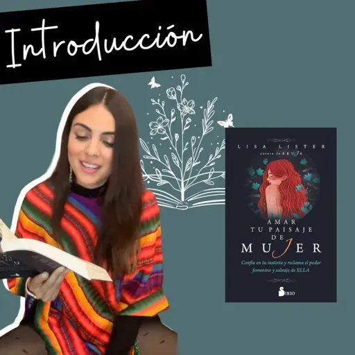 LIBRO | Amar tu paisaje de mujer | Prólogo, Introducción y Ceremonia de Apertura