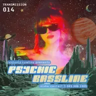 Psychic Bassline - TRANSMISSION014