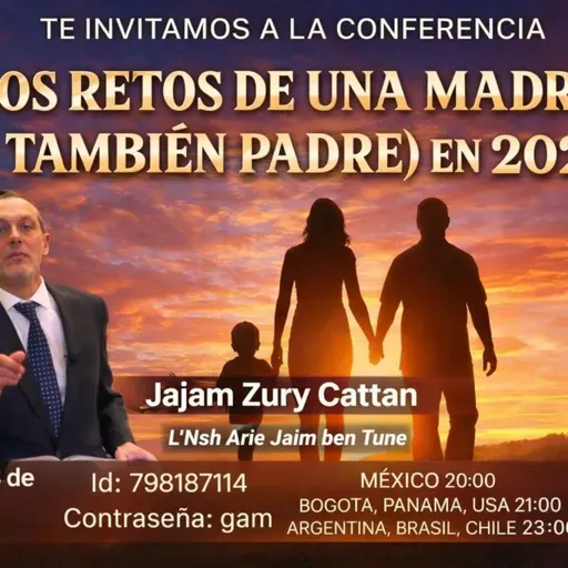 RAB SURI CATTAN- RETOS DE UNA MADRE Y TAMBIÉN DE UN PADRE EN EL 2026