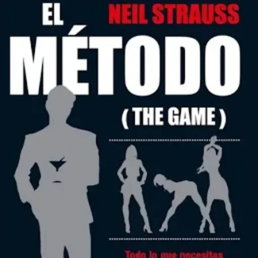 El método: Capítulo 9 y Paso 3: demuestra tu valía (capítulo 1)