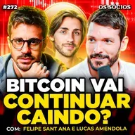 BITCOIN EM QUEDA: É HORA DE COMPRAR? O QUE ESPERAR DO MERCADO CRIPTO PARA 2026 | Os Sócios 272