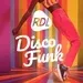 RDL Radio - RDL Disco Funk