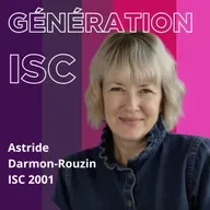 Du marketing Automobile à l’IA : Astride Darmon-Rouzin - ISC 2001