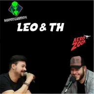 Nopodcastion no AeroZoom - EP #02 Léo & TH