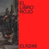 ELR246. El martirio en el cristianismo primitivo; con Ángel Narro. El Libro Rojo de Ritxi Ostáriz