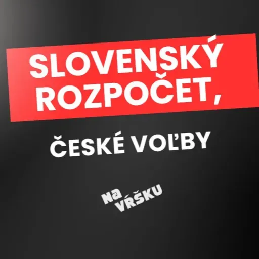 Slovenský rozpočet, české voľby