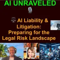 ⚖️ AI Liability, Litigation and Proactive Governance: Preparing for the Legal Risk Landscape
