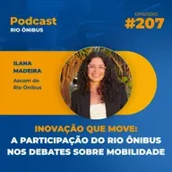 Inovação que move: a participação do Rio Ônibus nos debates sobre mobilidade