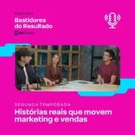 Bastidores do Resultado 2ª Temporada