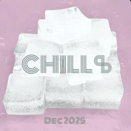 Episode 4 - December 2025: ChillDD v2