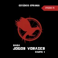 #76 - Saga Jogos Vorazes Parte 1: A Lenda da Garota em Chamas
