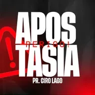 APOSTASIA | Perigo! ⚠️ - Pr. Ciro Lago