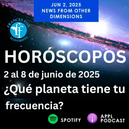 HORÓSCOPOS 2 al 8 de junio de 2025