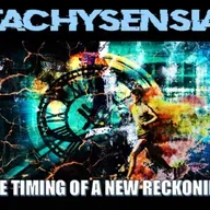 Show sample for 7/2/25: TACHYSENSIA - THE TIMING OF A NEW RECKONING