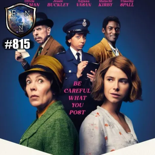 Ep.815 “Wicked Little Letters” es una GRAN COMEDIA HISTÓRICA sobre la OPRESIÓN