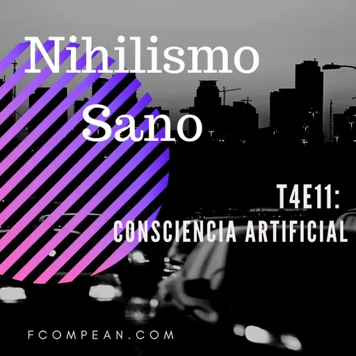 T4E11 - Consciencia Artificial
