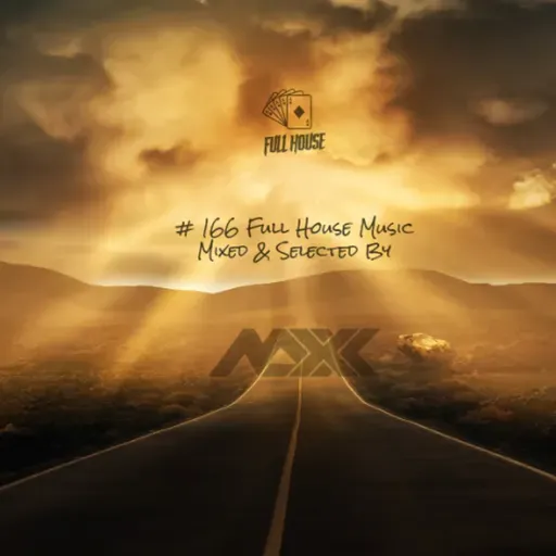 Maxx pres. Full House 166
