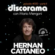 HERNAN CATTANEO en DISCORAMA #500 – Parte 2.