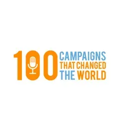 100 Campaigns that Changed the World