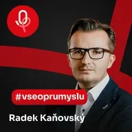 117: ROBOTY: Radek Kaňovský – Mezi mladými chybí i v technice dostatečný hlad