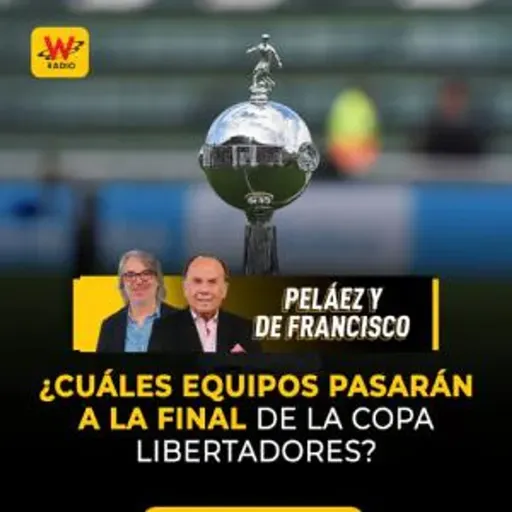 ¿Cuáles equipos pasarán a la final de la Copa Libertadores?