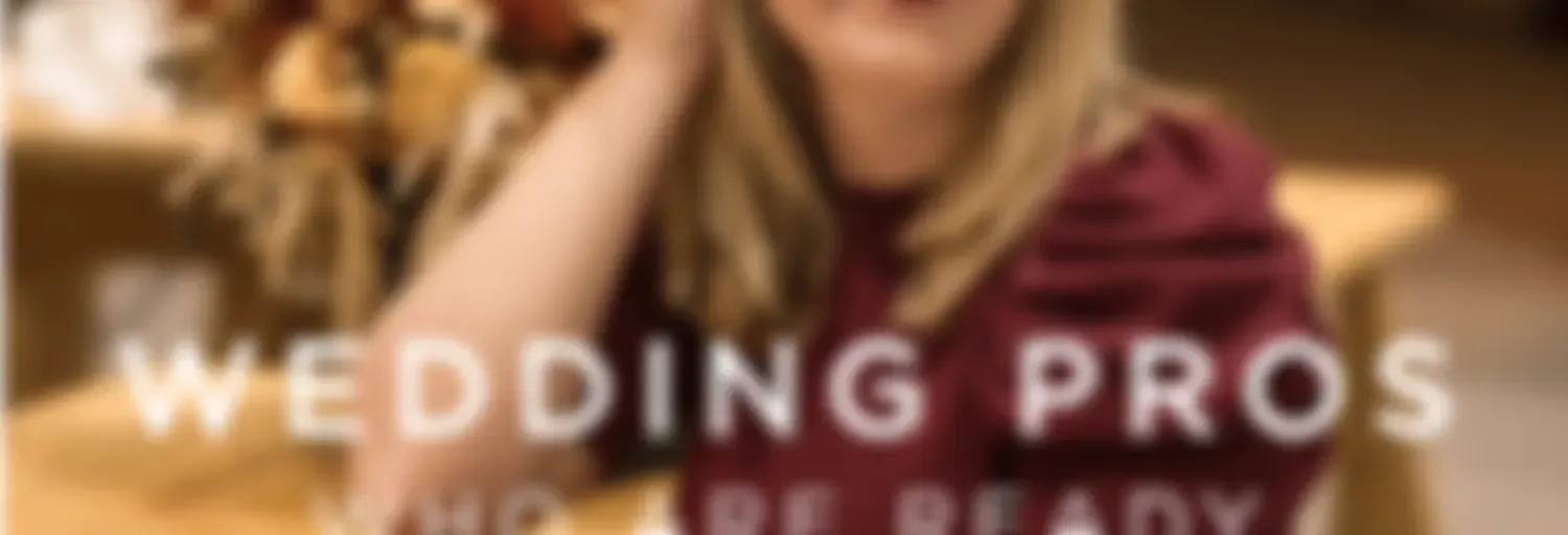 Wedding Pros who are ready to grow - with Becca Pountney