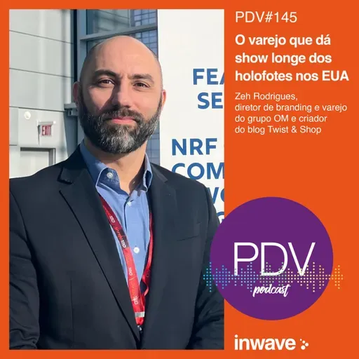 145 - O varejo que dá show longe dos holofotes nos EUA