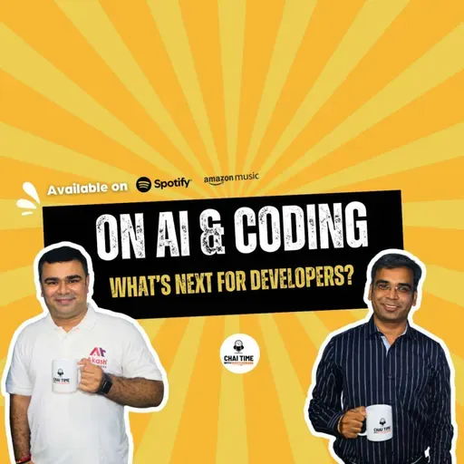 On AI & Coding: What’s Next for Developers? | Akash Padhiyar on Chaitime With Manthanbaba