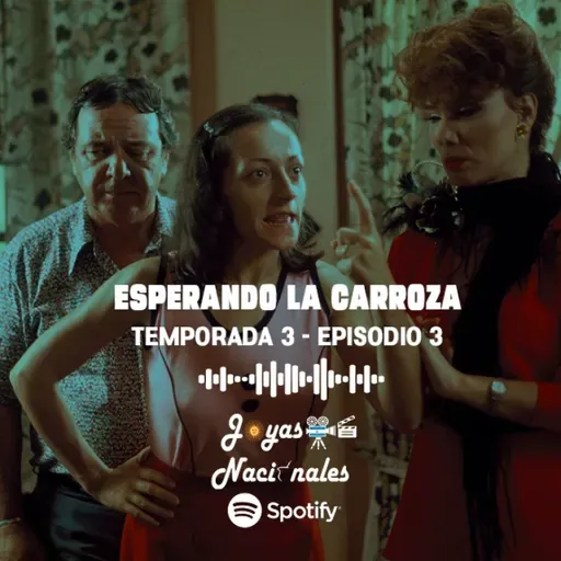 T3 EP 3. Esperando la Carroza