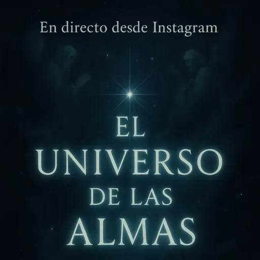 El Universo de las Almas Nº 26 (Directo 2 Junio)