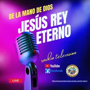Jesus Rey Eterno radio tv