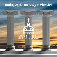 Buduj życie na Bożym Słowie!